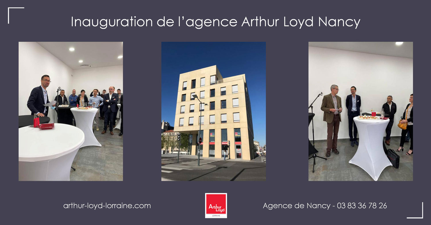 Inauguration agence Arthur Loyd Nancy